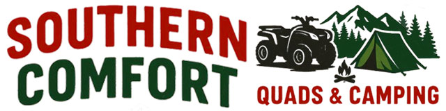 Southern Comfort Quads and Camping